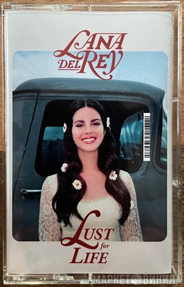 Lana Del Rey  - Lust For Life