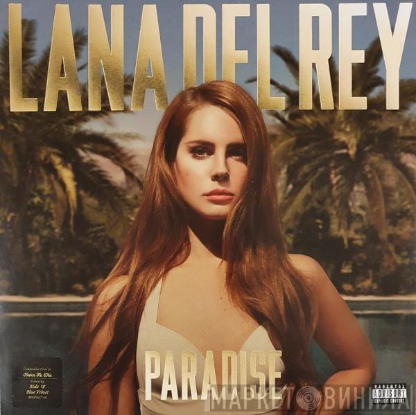 Lana Del Rey  - Paradise