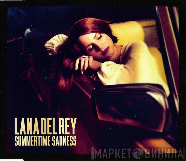 Lana Del Rey  - Summertime Sadness