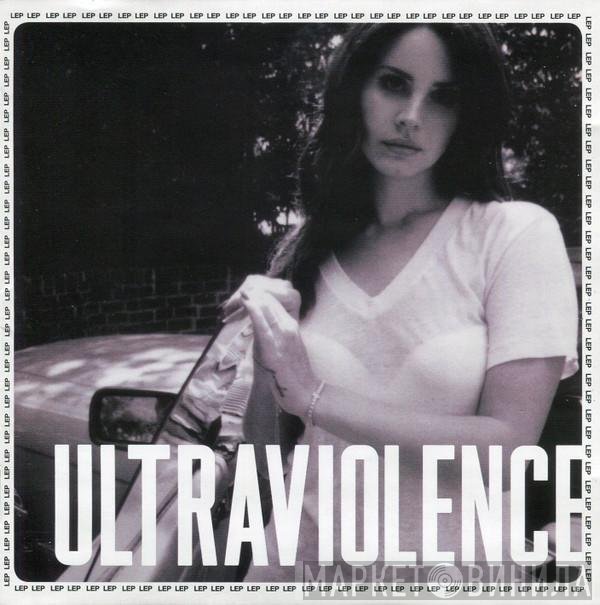 Lana Del Rey  - Ultraviolence