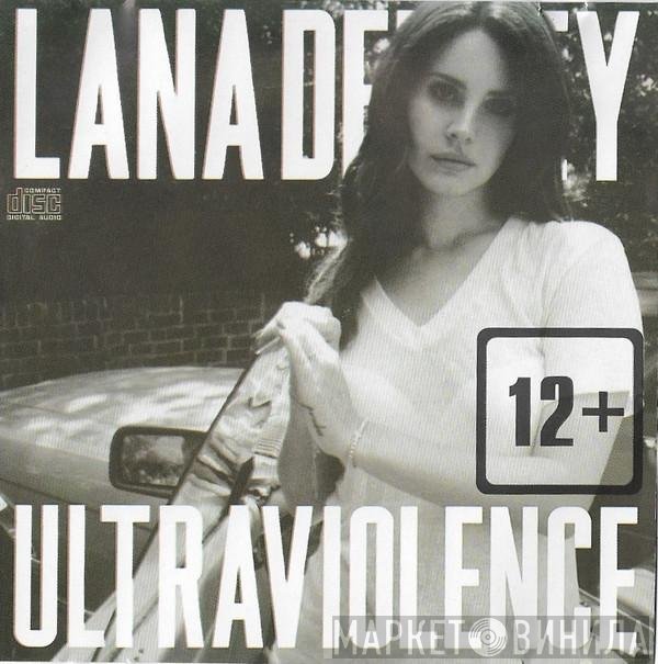 Lana Del Rey  - Ultraviolence