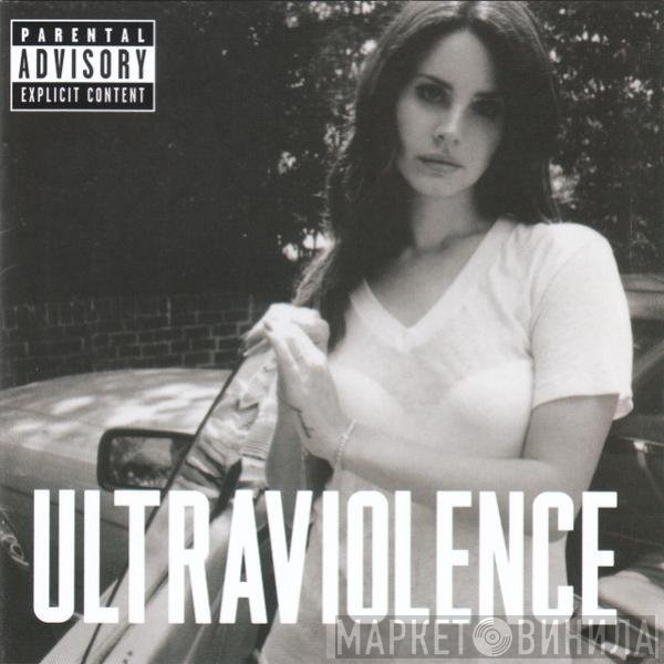 Lana Del Rey  - Ultraviolence