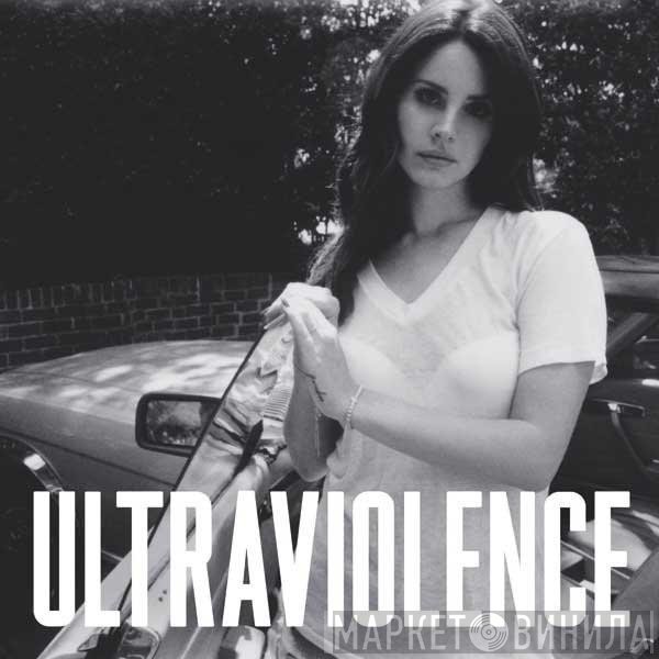 Lana Del Rey  - Ultraviolence