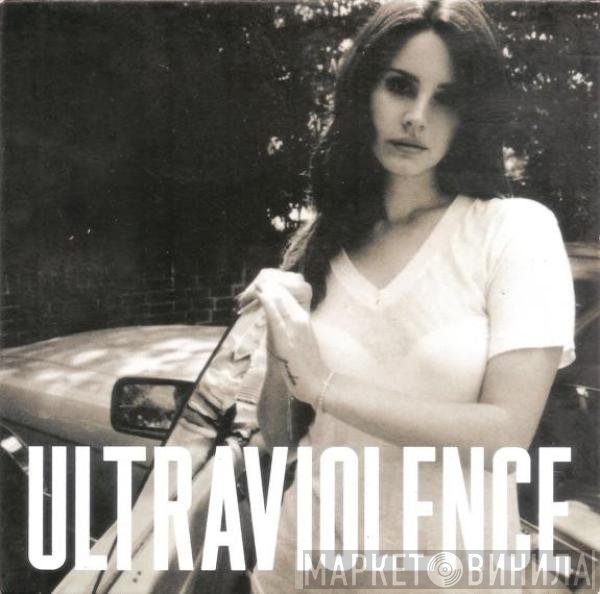 Lana Del Rey  - Ultraviolence