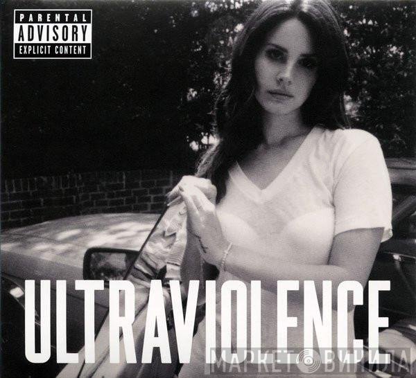 Lana Del Rey  - Ultraviolence