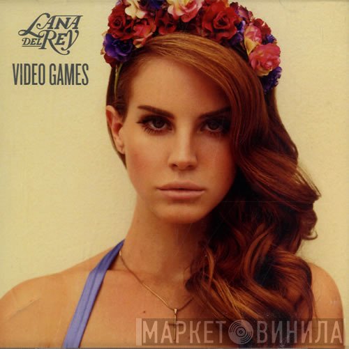 Lana Del Rey  - Video Games
