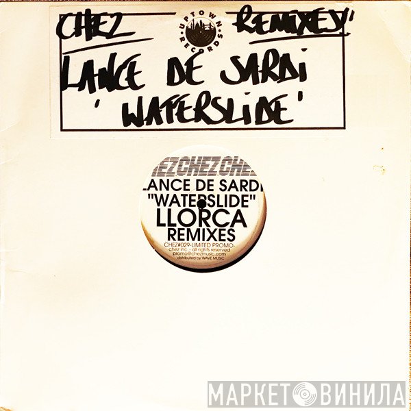 Lance DeSardi - Waterslide (Llorca Remixes)