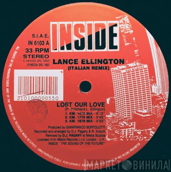 Lance Ellington - Lost Our Love (Italian Remix)