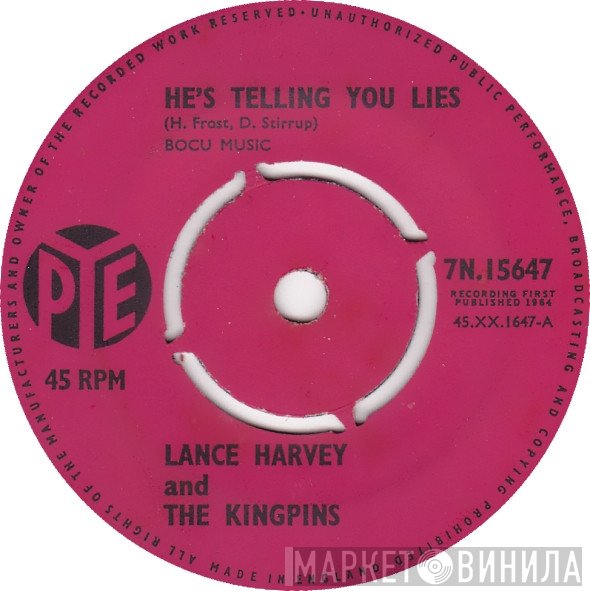 Lance Harvey & The Kingpins - How Do You Fix A Broken Heart? / He's Telling You Lies