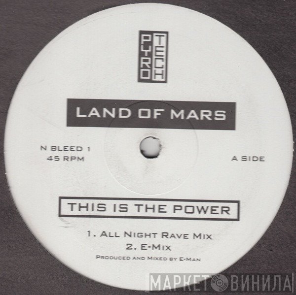 Land Of Mars - This Is The Power