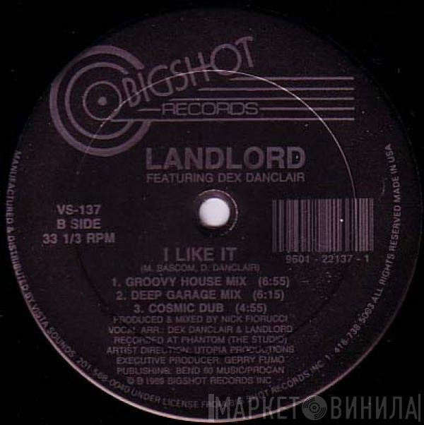 Landlord , Dex Danclair - I Like It