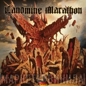 Landmine Marathon - Sovereign Descent