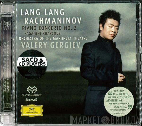 Lang Lang, Sergei Vasilyevich Rachmaninoff, Orchestra Of The Mariinsky Theatre, Valery Gergiev - Piano Concerto No. 2, Paganini Rhapsody