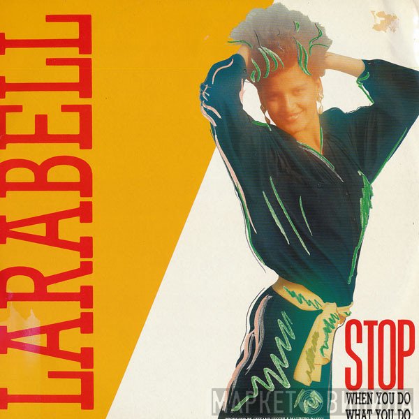 Larabell - Stop (When You Do What You Do)