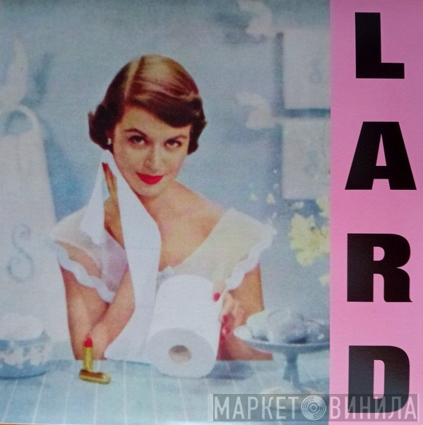 Lard - Pure Chewing Satisfaction