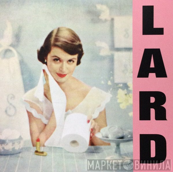 Lard - Pure Chewing Satisfaction