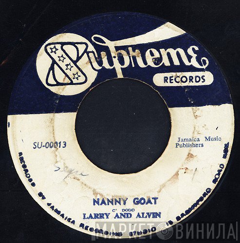 Larry & Alvin, King Rocky - Nanny Goat / The King Is Back