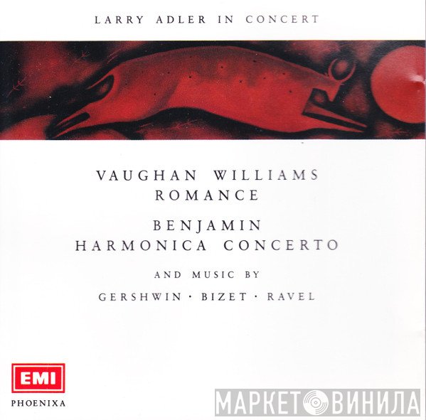 Larry Adler - Larry Adler in Concert