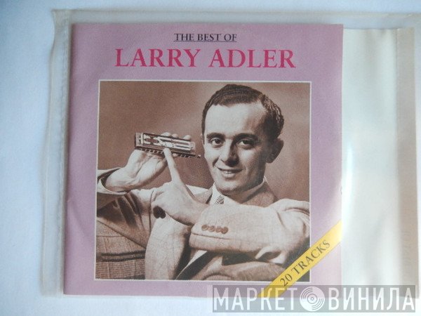 Larry Adler - The Best Of Larry Adler