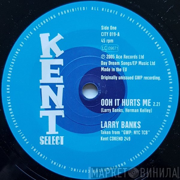 Larry Banks, Bobby Penn - Ooh It Hurts Me / Without Your Love