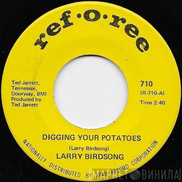 Larry Birdsong - Digging Your Potatoes / Fairly Well