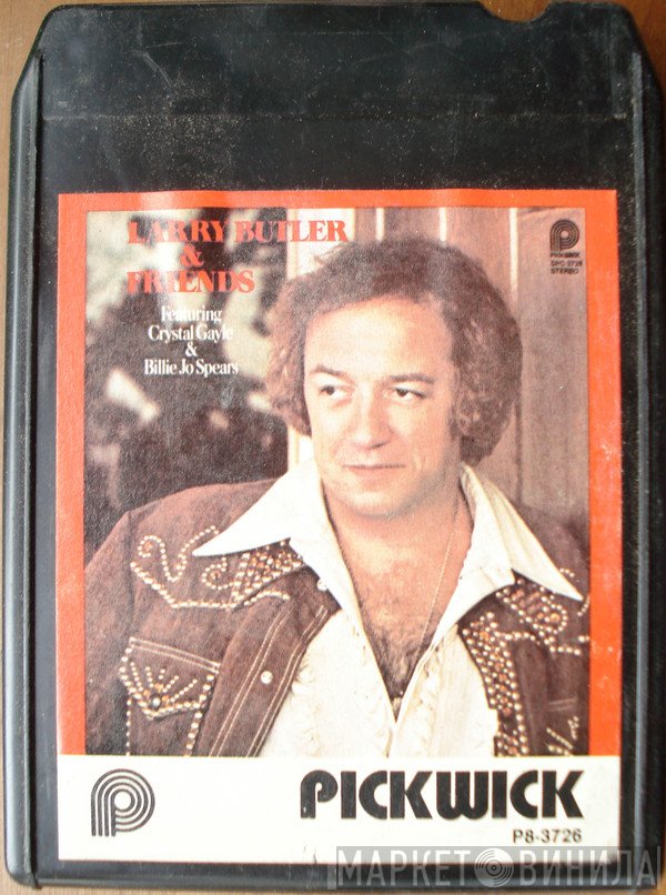 Larry Butler  - Larry Butler & Friends