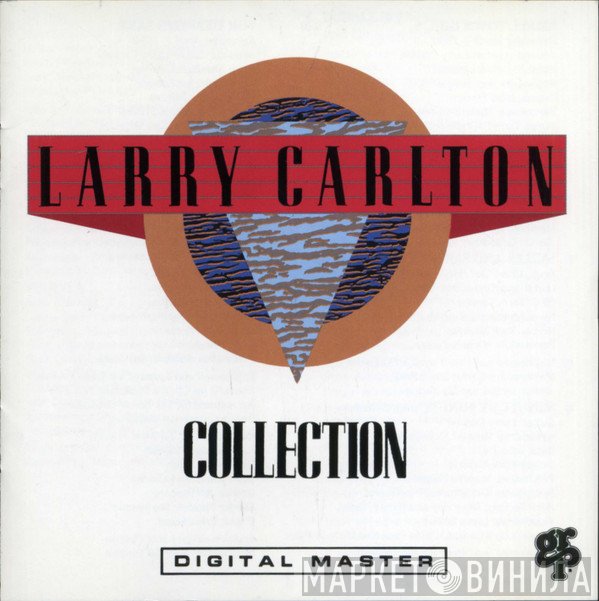 Larry Carlton  - Collection