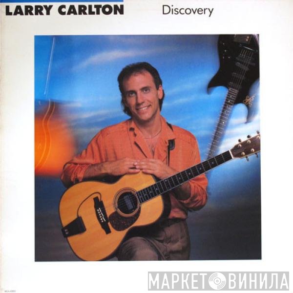 Larry Carlton  - Discovery