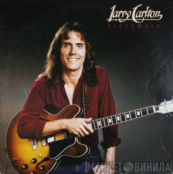 Larry Carlton  - Sleepwalk