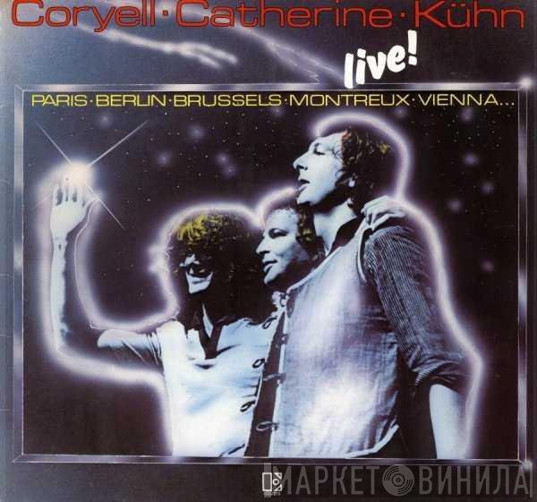 Larry Coryell / Philip Catherine / Joachim Kühn  - Live !
