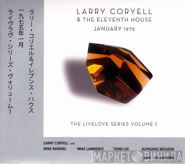 Larry Coryell & The Eleventh House  - January 1975