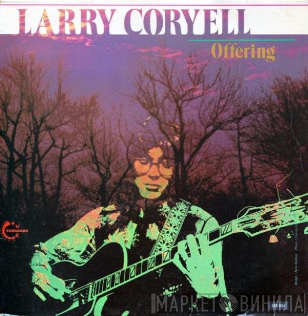 Larry Coryell  - Offering