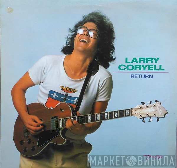 Larry Coryell  - Return