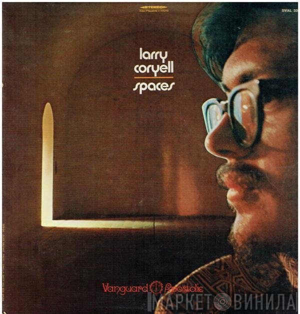 Larry Coryell  - Spaces