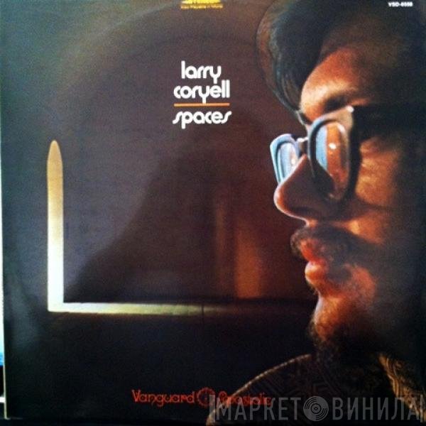 Larry Coryell  - Spaces