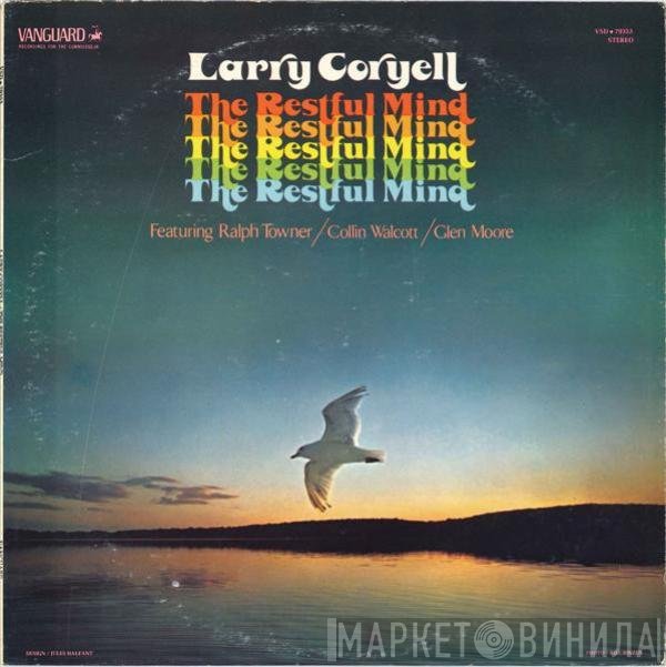 Larry Coryell  - The Restful Mind