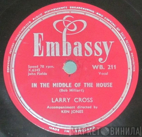Larry Cross - In The Middle Of The House / The Legend Of Wyatt Earp