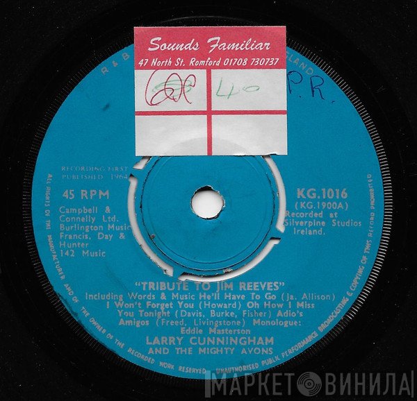Larry Cunningham , The Mighty Avons - Tribute To Jim Reeves