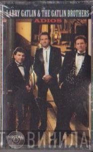 Larry Gatlin & The Gatlin Brothers  - Adios