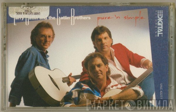 Larry Gatlin & The Gatlin Brothers  - Pure 'N Simple
