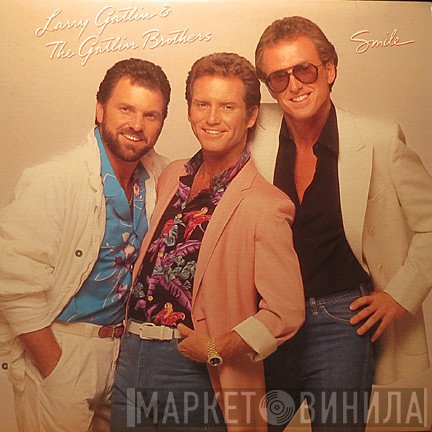 Larry Gatlin & The Gatlin Brothers  - Smile