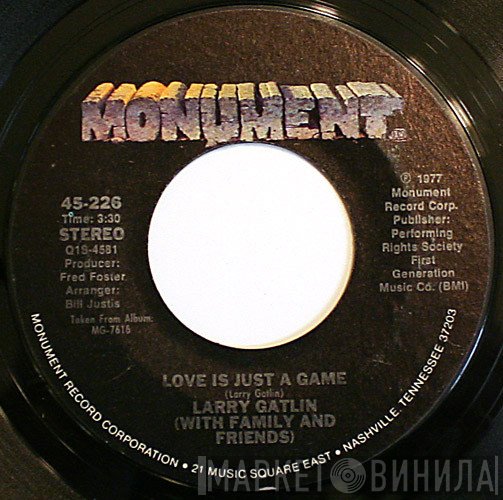 Larry Gatlin - Love Is Just A Game / Everytime A Plane Flies Over Our House
