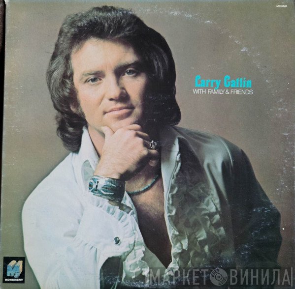 Larry Gatlin - With Family & Friends
