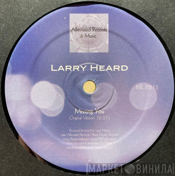 Larry Heard - Missing You