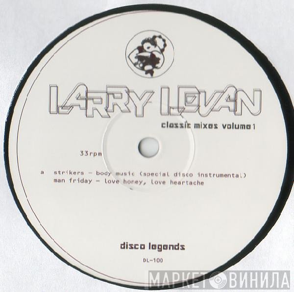 Larry Levan - Classic Mixes Volume 1