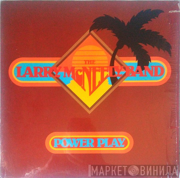 Larry McNeely Band - Power Play