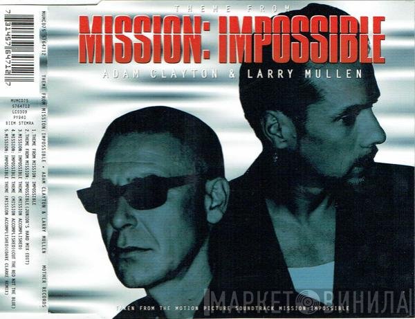 Larry Mullen, Adam Clayton - Theme From Mission: Impossible