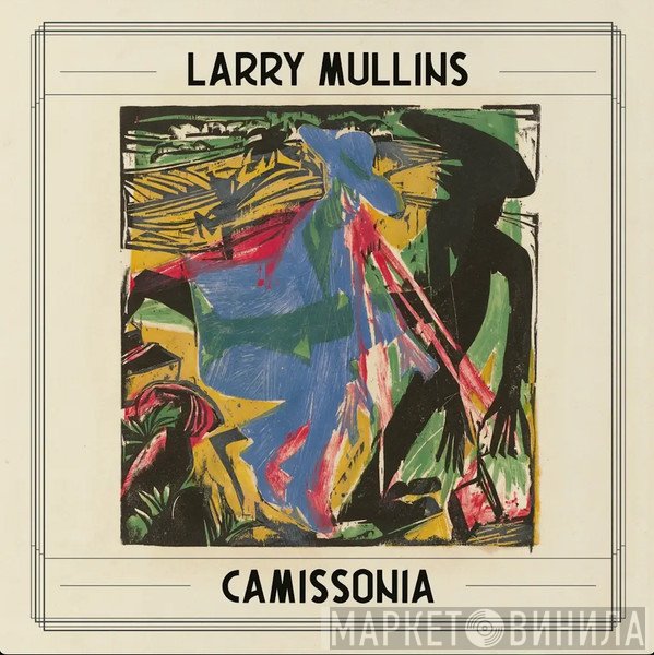 Larry Mullins - Camissonia