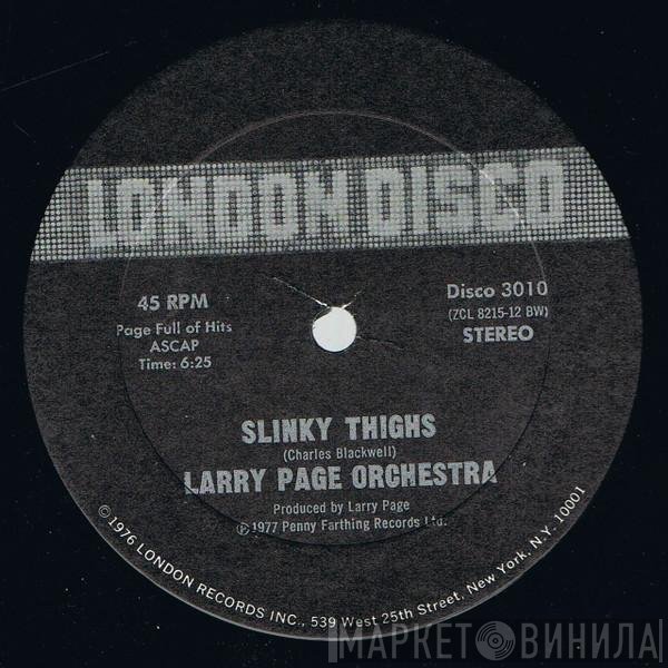 Larry Page Orchestra - Slinky Thighs / Rampage