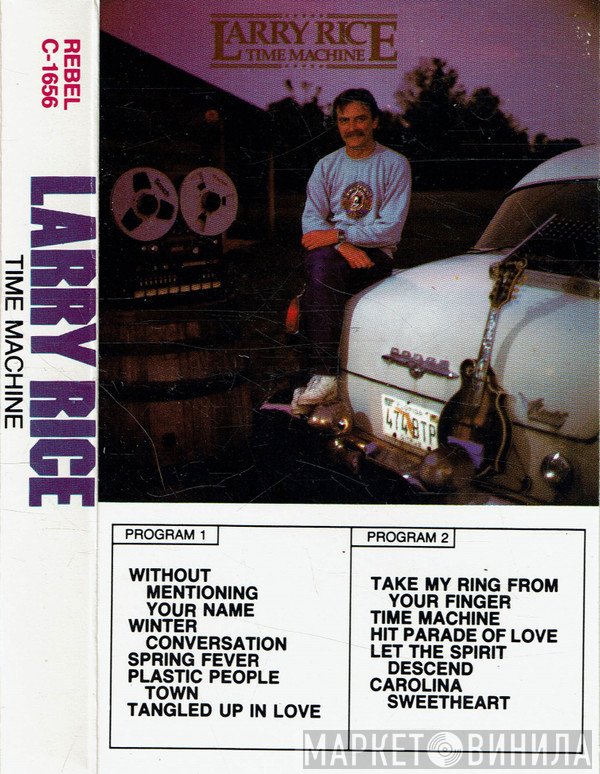 Larry Rice  - Time Machine